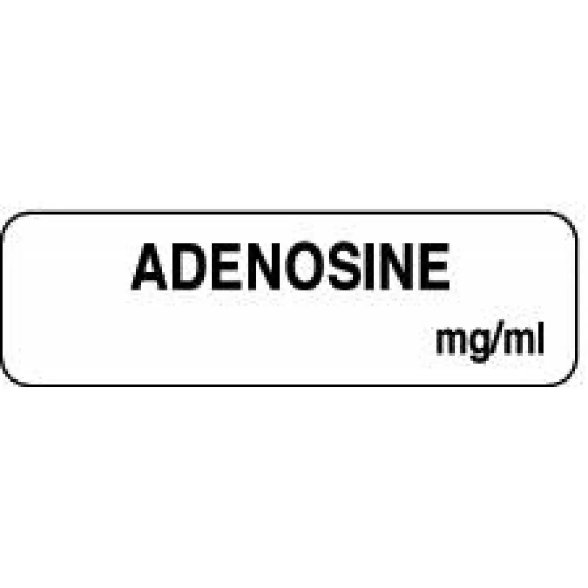 Anesthesia Label (Paper, Permanent) Adenosine Mg/Ml 1 1/4" X 3/8" White - 1000 Per Roll