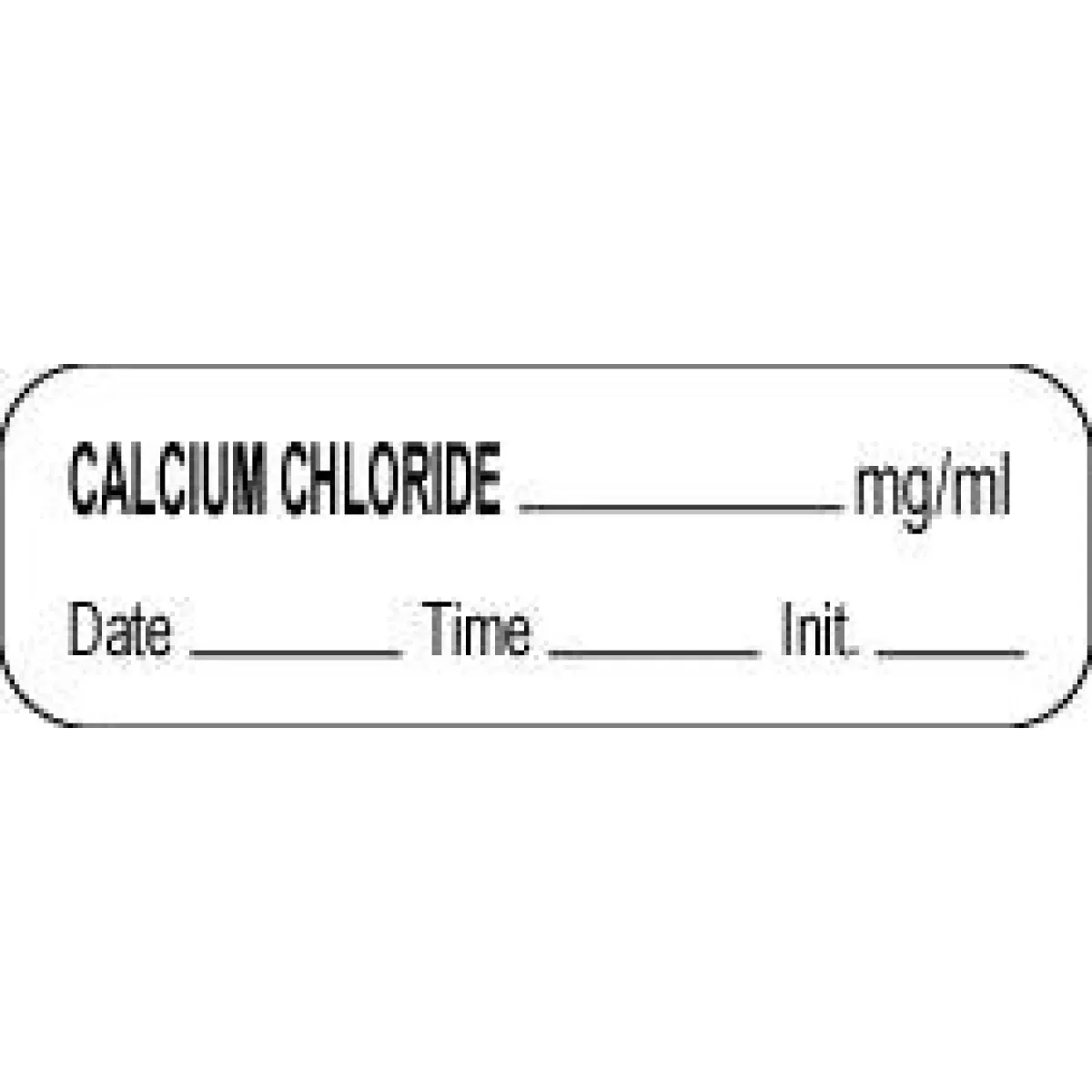 Anesthesia Label With Date, Time & Initial (Paper, Permanent) Calcium Chloride Mg/Ml 1 1/2" X 1/2" White - 1000 Per Roll