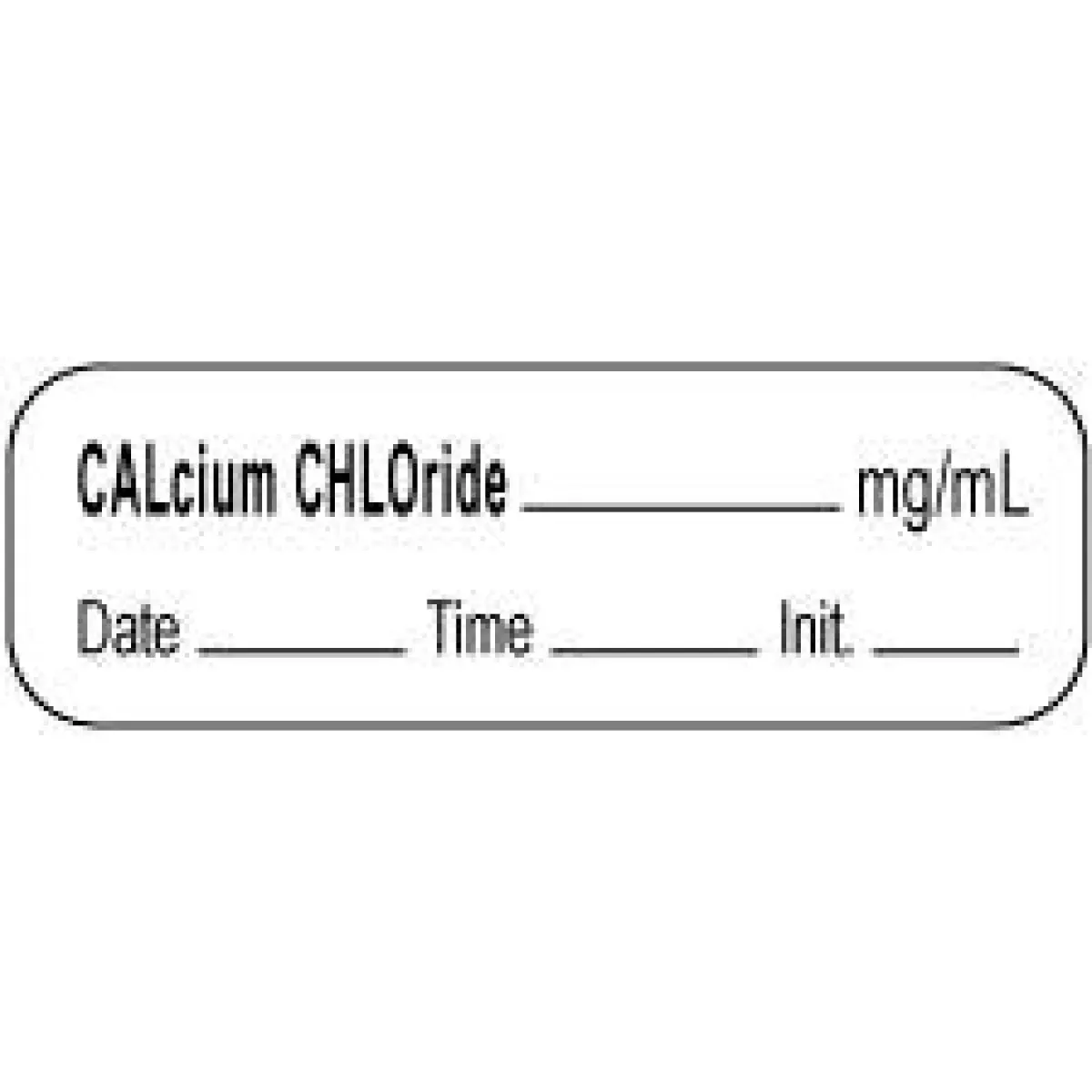Anesthesia Label With Date, Time & Initial | Tall-Man Lettering (Paper, Permanent) Calcium Chloride Mg/Ml 1 1/2" X 1/2" White - 1000 Per Roll