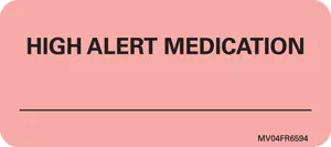 Communication Label (Paper, Permanent) High Alert 2 1/4" X 1 Fluorescent Red - 420 Per Roll