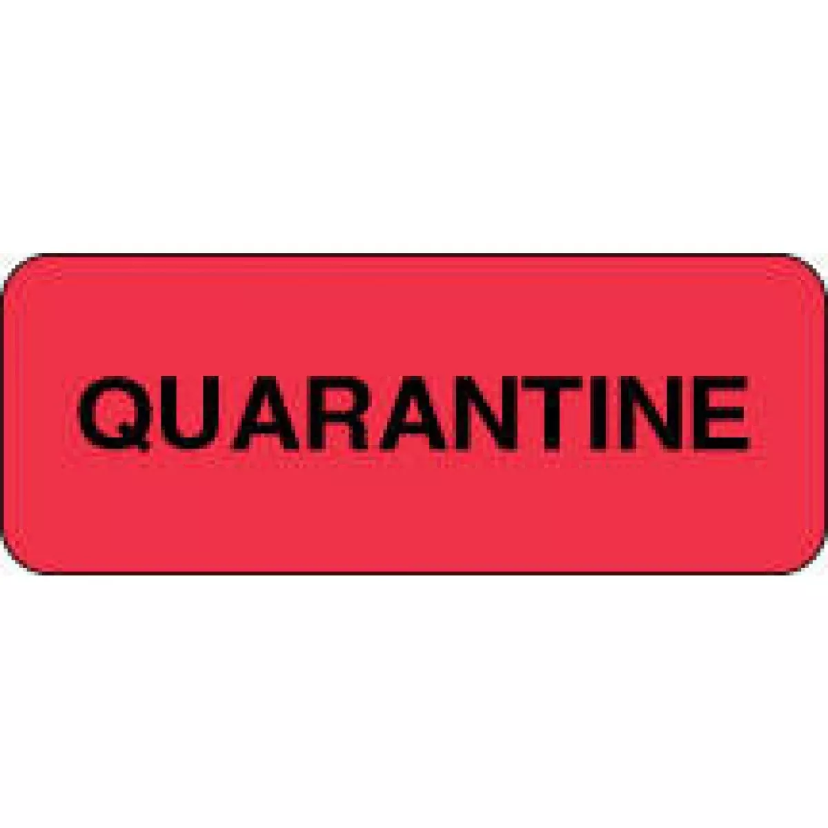 Lab Communication Label (Paper, Permanent) Quarantine 2 1/4" X 7/8" Fluorescent Red - 1000 Per Roll