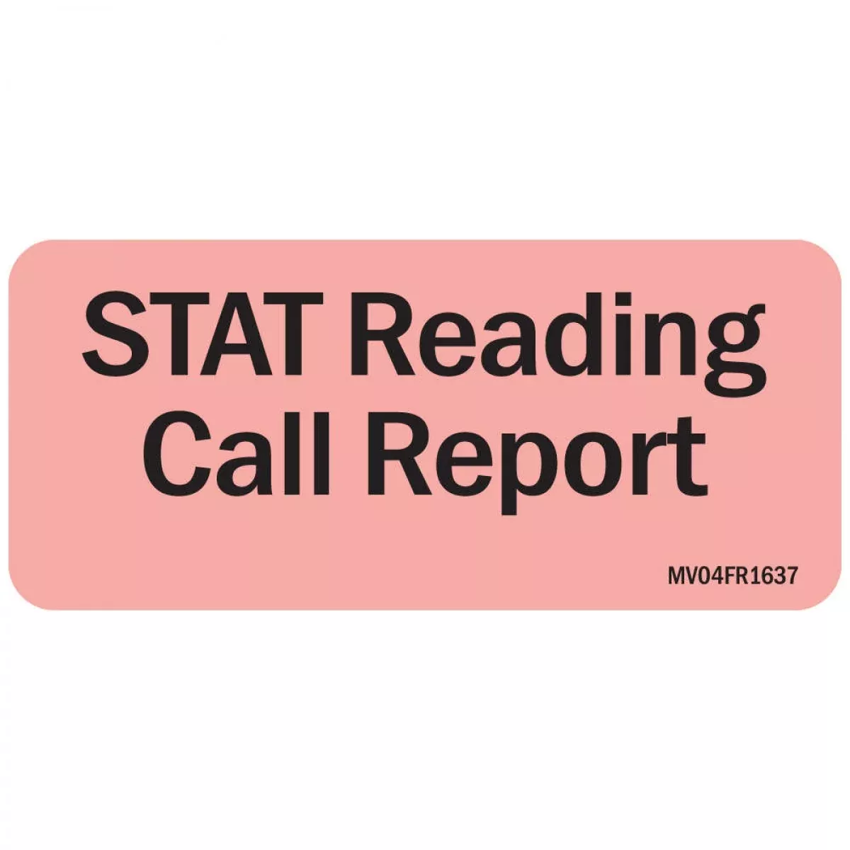Lab Communication Label (Paper, Permanent) Stat Reading Call 2 1/4" X 1 Fluorescent Red - 420 Per Roll