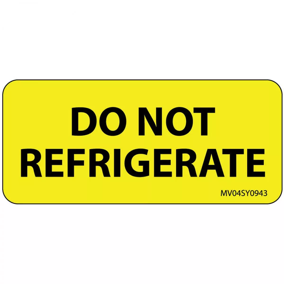 Label Paper Permanent Do Not Refrigerate 1" Core 2 1/4" X 1 Yellow 420 Per Roll