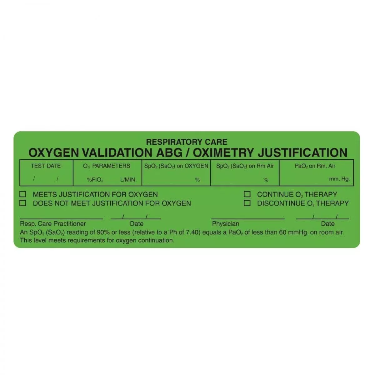 Label Paper Permanent Respiratory Care 1 1/2" Core 6" X 2 Fl. Green 250 Per Roll