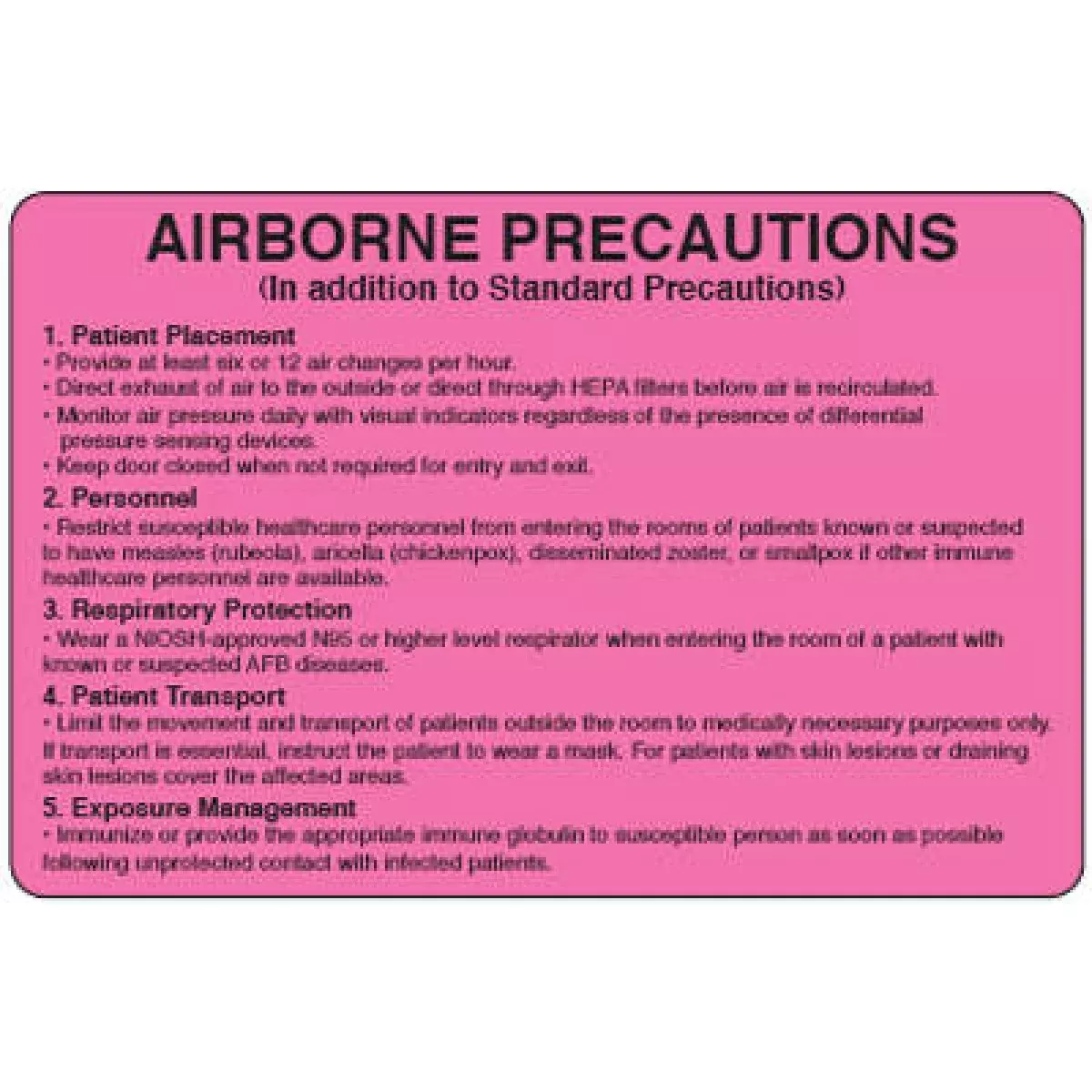 Label Paper Removable Airborne Precautions 4" X 2 5/8" Fl. Pink 500 Per Roll