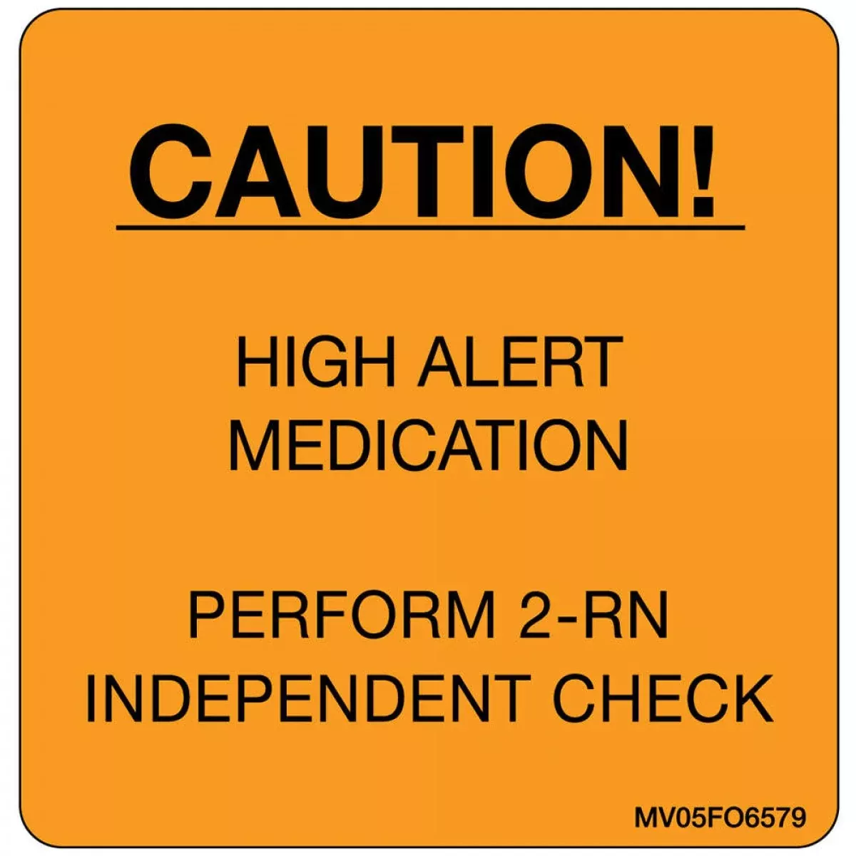 Label Paper Removable Caution! High Alert 1" Core 2 7/16" X 2 1/2" Fl. Orange 400 Per Roll
